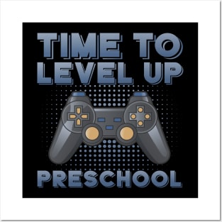 Time to level up pre-school Posters and Art